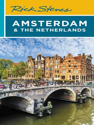Rick Steves Amsterdam & the Netherlands - ebook